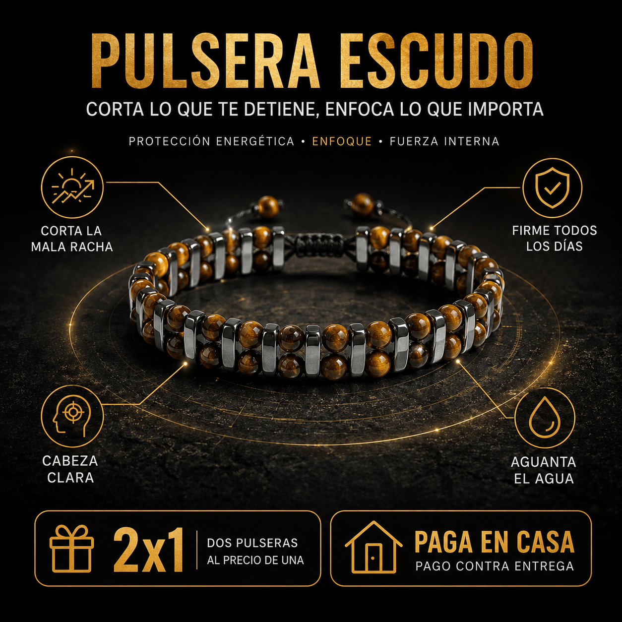 Pulsera Escudo 🔥 — Corta la mala racha y vuelve a andar firme, sin depender de la suerte